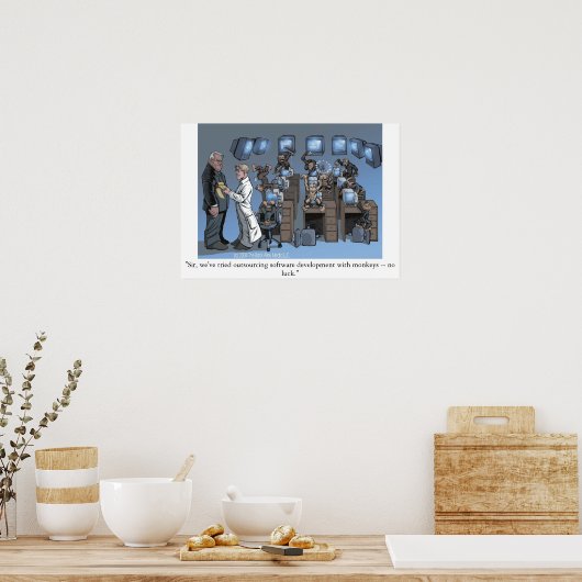 Outsourcing-Gone schlecht Poster (Küche)