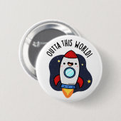 Outta dieser Welt Funny Rocket Puff Button (Vorne & Hinten)