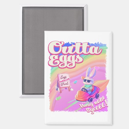 Outta Eggs Magnet (Vorderseite/Rückseite)