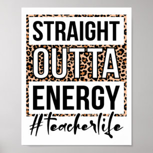 Outta Energy Teacher Leben Letzten Tag der Schule Poster