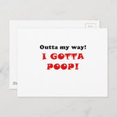 Outta My Way I Gotta Kack Postkarte (Vorne/Hinten)