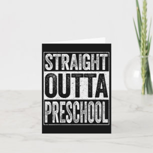 Outta Preschool Boy Girl Abschluss Shirt 1 Karte