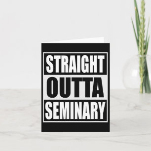 Outta Seminary Funny Preacher Abschluss Karte