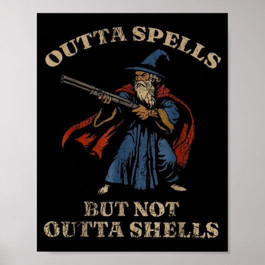 Outta Spells But Not Outta Shells Vintage Poster (Vorne)