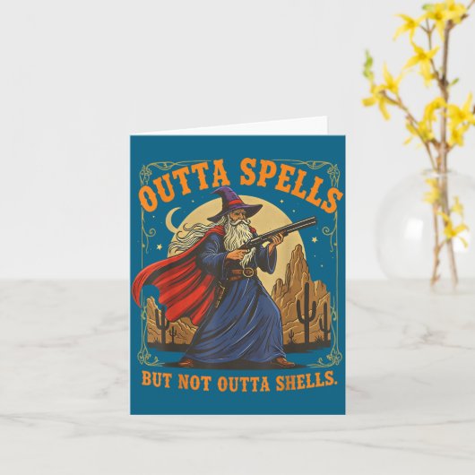 Outta Spells But Not Outta Shells Wizard Fantasy M Karte (Gelbe Blume)
