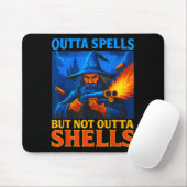 Outta Spells But Not Outta Shells Wizard Fantasy M Mousepad (Mit Mouse)