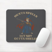 Outta Spells But Not Outta Shells Wizard Fantasy M Mousepad (Mit Mouse)