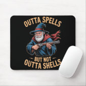 Outta Spells But Not Outta Shells Wizard Fantasy M Mousepad (Mit Mouse)