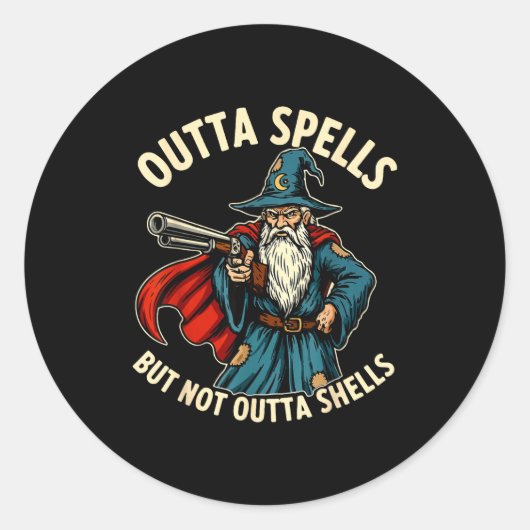 Outta Spells But Not Outta Shells Wizard Fantasy M Runder Aufkleber (Vorderseite)