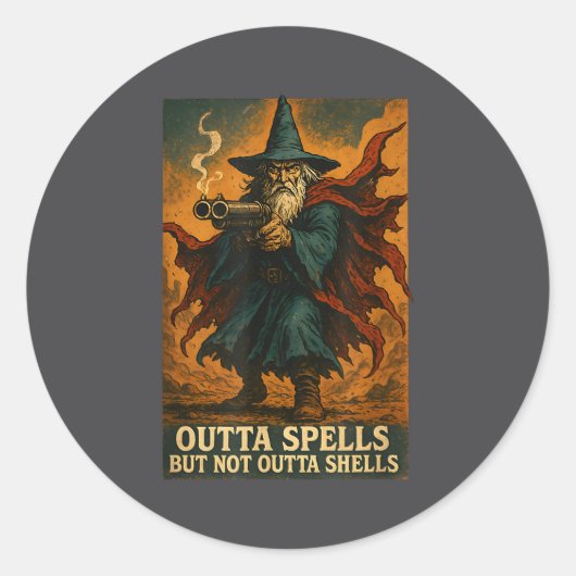 Outta Spells But Not Outta Shells Wizard Fantasy M Runder Aufkleber (Vorderseite)