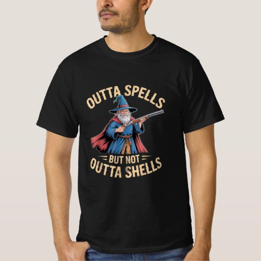Outta Spells But Not Outta Shells Wizard Fantasy  T-Shirt (Vorderseite)