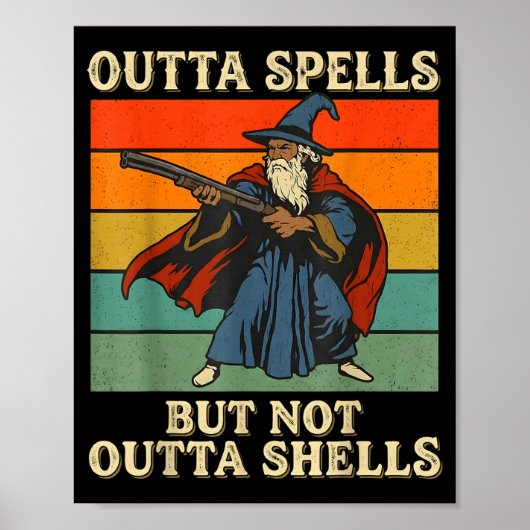 Outta Spells But Not Outta Shells Wizard Retro Fan Poster (Vorne)