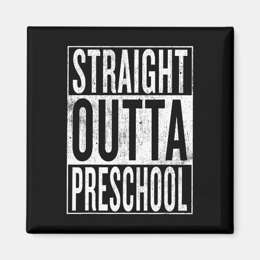 Outta Vorschule Abschluss Funny Cool Magnet (Vorne)