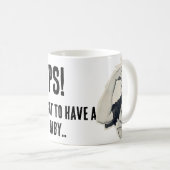 Ouuuuuuuuuuuuuuuuuuuuuuuuuuuuch! Ich habe vergesse Kaffeetasse (VorderseiteRechts)