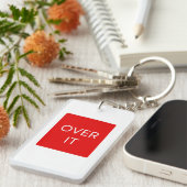 "OVER IT" Statement Graphic Tee Design Schlüsselanhänger (Vorderseite rechts)