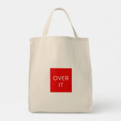 "OVER IT" Statement Graphic Tee Design Tragetasche (Rückseite)
