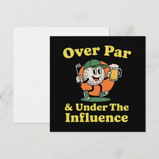 Over Par and Under The Influence Golf Drinking Einladung (Vorne/Hinten)