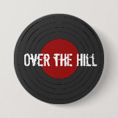 Over the Hill Rock N Roll Record Button (Vorderseite)