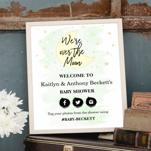Over The Moon | Neutral Baby Shower Welcome Sign Foliendrucke