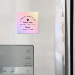 Over The Rainbow Bridge Custom Pet Memorial Magnet