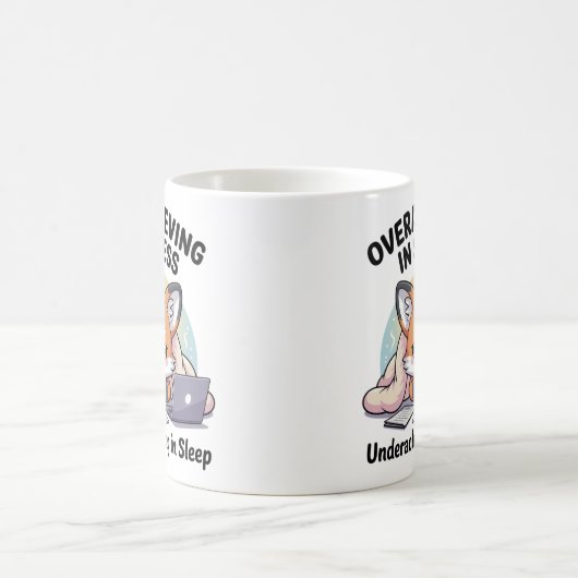 Overachieving in Stress Underachieving in Sleep  Kaffeetasse (Mittel)