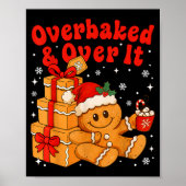 Overbaked And Over It Christmas Funny Cookies Ging Poster (Vorne)