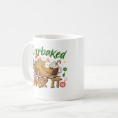 Overbaked And Over It Funny Gingerbread Man Cookie Kaffeetasse (Vorderseite Links)