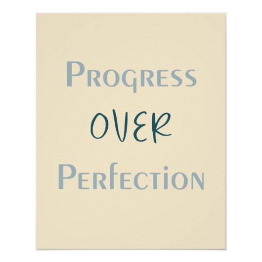 Overcome Perfectionism Through Purposeful Actions Poster (Vorderseite)