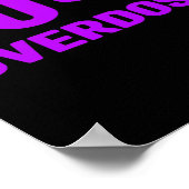Overdose - Addiction Awareness3  Poster (Ecke)