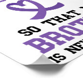 Overdose Awareness Brother Never Forgotten Purple  Poster (Ecke)
