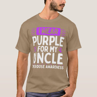 Overdose Awareness Family Warrior Purple Ribbon Un T-Shirt