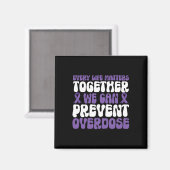 Overdose Awareness – We Can Prevent Overdose Magnet (Vorderseite/Rückseite)