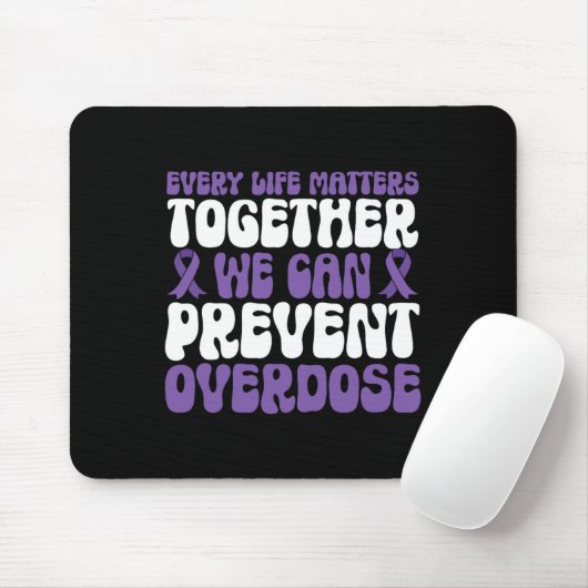 Overdose Awareness – We Can Prevent Overdose  Mousepad (Mit Mouse)