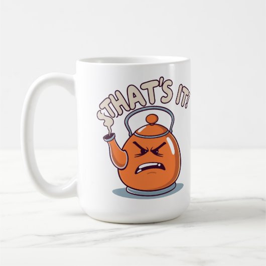 Overheated - Funny Whistling Kettle Kaffeetasse (Links)