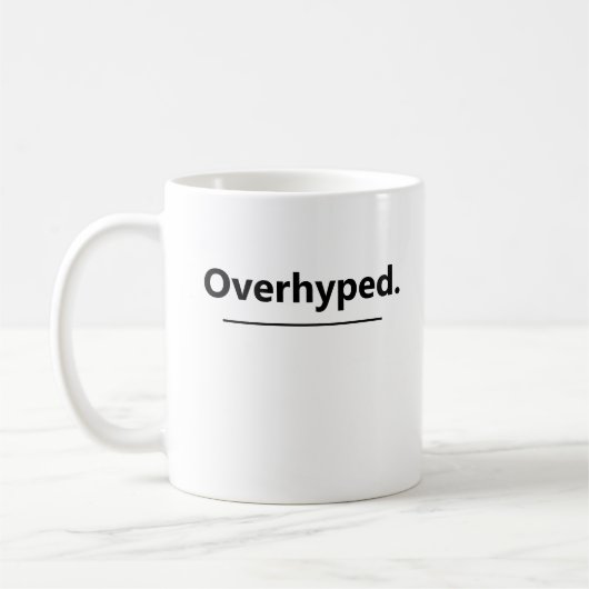 Overhyped Funny Margarita Rating Kaffeetasse (Links)