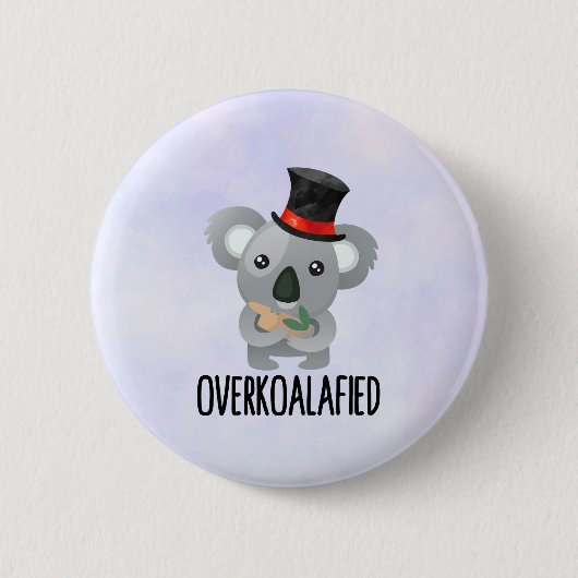 Overkoalafied Pun Niedlich Koala in Top Hat Button (Vorderseite)