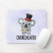 Overkoalafied Pun Niedlich Koala in Top Hat Mousepad (Mit Mouse)