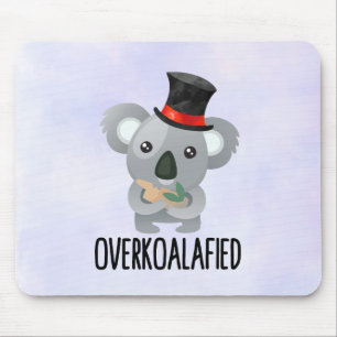 Overkoalafied Pun Niedlich Koala in Top Hat Mousepad