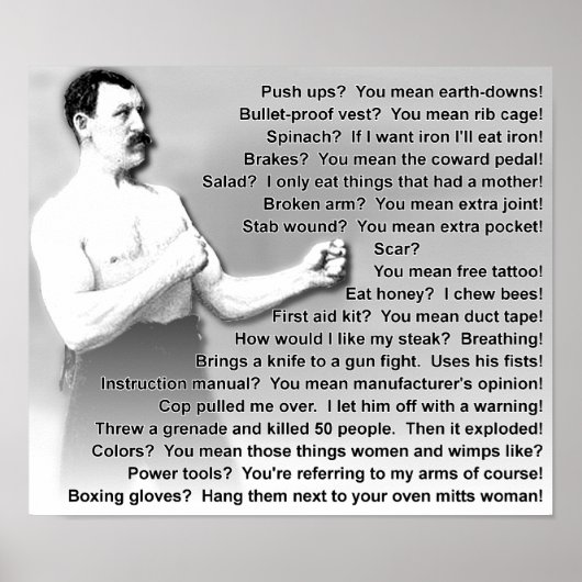 Overly Manly Man Quotes Redewendungen Funny Poster (Vorne)