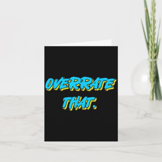 Overrate That Funny Retro Vintage Statement Graphi Karte (Vorderseite)