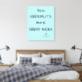 Oversplits vs. Savoy Kicks AK Blue Leinwanddruck (Insitu (Schlafzimmer))