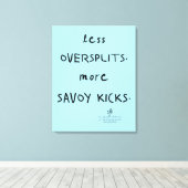 Oversplits vs. Savoy Kicks AK Blue Leinwanddruck (Insitu (Holzboden))