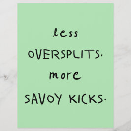 Oversplits vs. Savoy Kicks Celadon Flyer