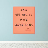 Oversplits vs. Savoy Kicks Lt. Coral Leinwanddruck (Insitu (Holzboden))