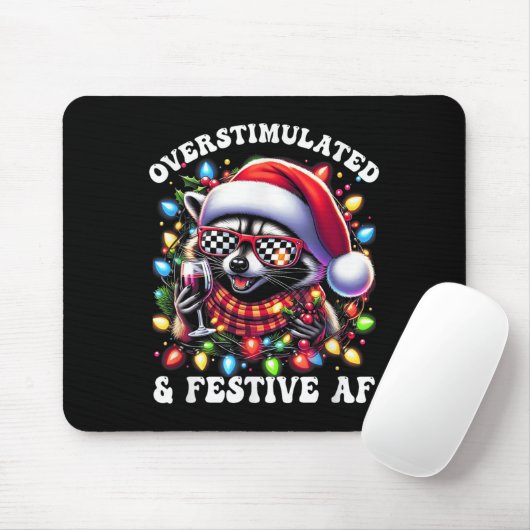 Overstimulated And Festive Af Feral Raccoon Lights Mousepad (Mit Mouse)