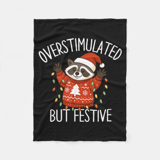Overstimulated But Festive Christmas Racoon Men Wo Fleecedecke (Vorderseite)