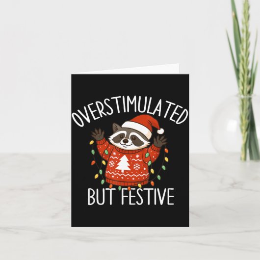 Overstimulated But Festive Christmas Racoon Men Wo Karte (Vorderseite)