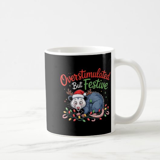 Overstimulated But Festive Funny Christmas Ossum U Kaffeetasse (Rechts)