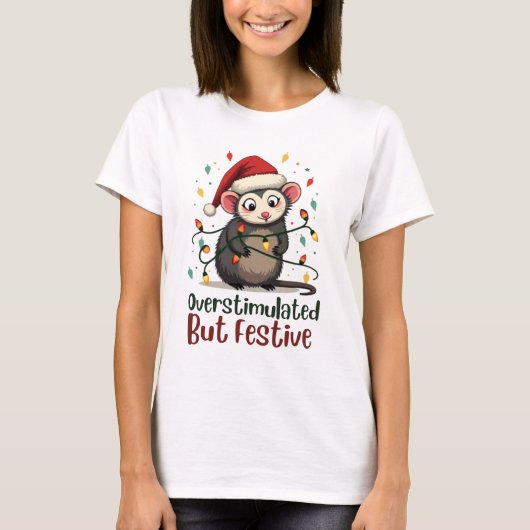Overstimulated But Festive – Funny Christmas T-Shirt (Vorderseite)