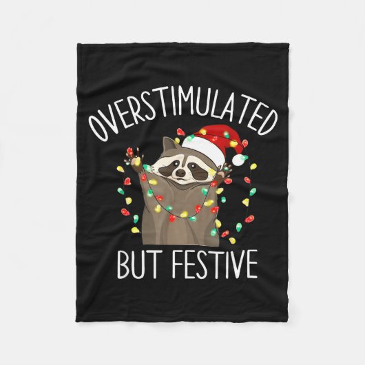 Overstimulated But Festive Funny Santa Raccoon Xma Fleecedecke (Vorderseite)